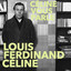 Louis-Ferdinand Céline - Règlement