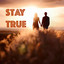 Stay True cover