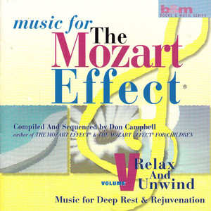 Music for the Mozart Effect: Volume 5, Relax and Unwind album