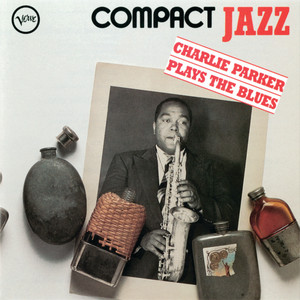 Compact Jazz: Charlie Parker Plays The Blues album