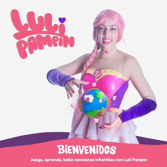 Bienvenidos (juega, Aprende, Baila Canciones Infantiles Con Luli Pampín) cover