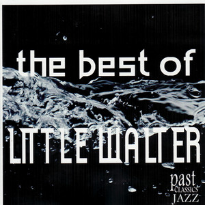 The Best of Little Walter album