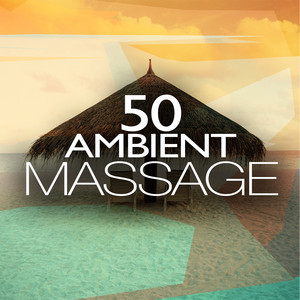 50 Ambient Massage Albumcover