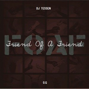 O.G & DJ Tessen