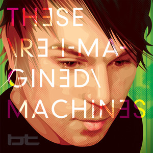 These Re-Imagined Machines album