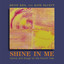 Shine in Me Albumcover