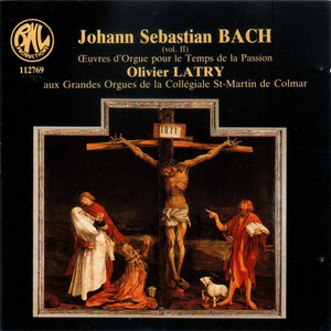 Bach: Œuvres d'orgue pour le temps de la Passion album