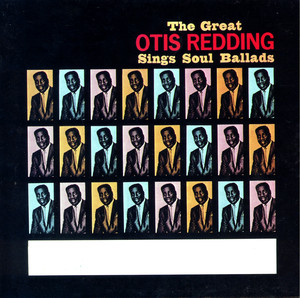 The Great Otis Redding Sings Soul Ballads album
