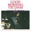 Good Morning Vietnam (The Original Motion Picture Soundtrack) cover