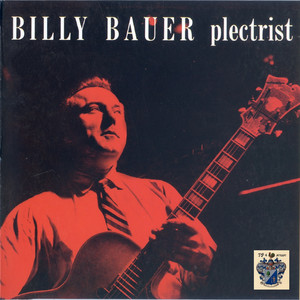 Billy Bauer - Plectrist cover