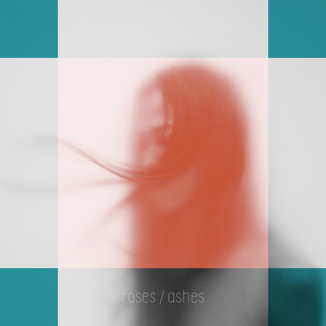 Roses / Ashes cover