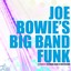 Joe Bowie's Big Band Funk Albumcover