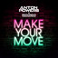 Make your move Anton Powers & Redondo