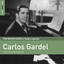 Rough Guide To Carlos Gardel cover
