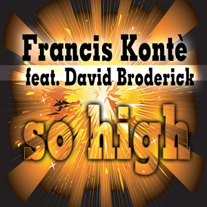 Francis Kont&egrave; feat. David Broderick
