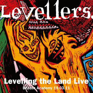 Levelling The Land (Live at Brixton Academy) album