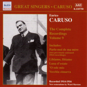 CARUSO, Enrico: Complete Recordings, Vol. 9 (1914-1916) album