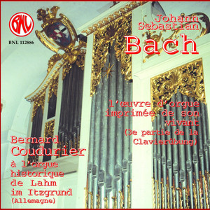 Bach: L'oeuvre d'orgue imprimée de son vivant album