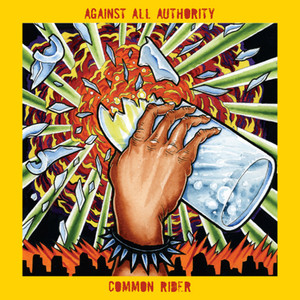 Against All Authority / Common Rider album