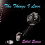The Things I Love cover