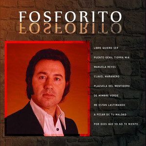 Grandes del Flamenco: Fosforito album