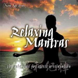 New Age Series - Relaxing Mantras cover