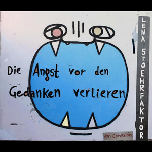 Die Angst vor den Gedanken verlieren cover