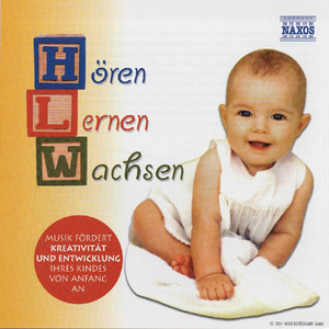 Horen - Lernen - Wachsen: Music for Babies and Children album