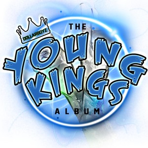 #Dollarboyz the Youngkings Album Albumcover