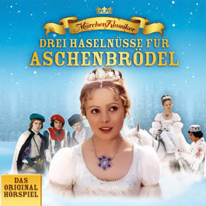 Drei Haselnüsse für Aschenbrödel