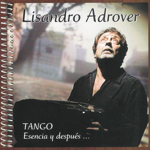 Tango Esencia y Después... Albumcover