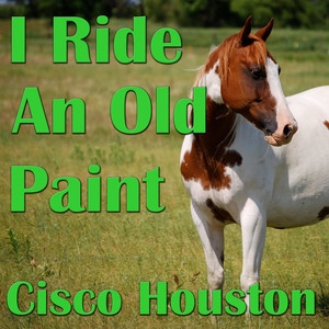 I Ride An Old Paint album