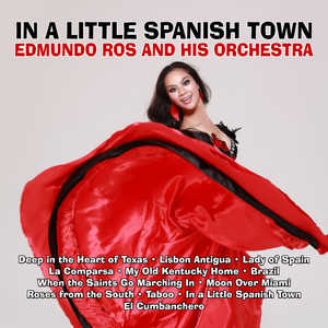 In a Little Spanish Town album