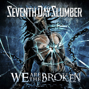 We Are the Broken album
