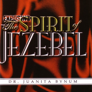 Exposing The Spirit Of Jezebel album