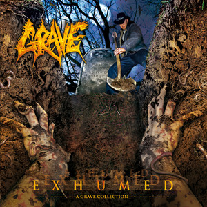 Exhumed (A Grave Collection) album