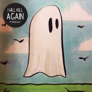 I Will Kill Again cover