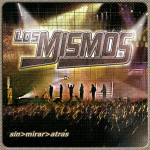 Sin Mirar Atrás Albumcover