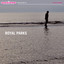 Royal Parks - At The End Of The Day