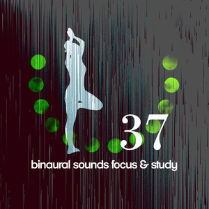 37 Binaural Sounds Focus & Study album