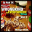 DJ Rah2k Presents Wrongkind Is Everywhere, Vol. 1 cover