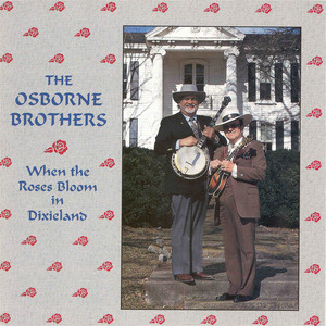 When The Roses Bloom In Dixieland album
