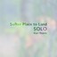 Softer Place to Land - Solo Albumcover
