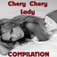 Chery Chery Lady Compilation Albumcover