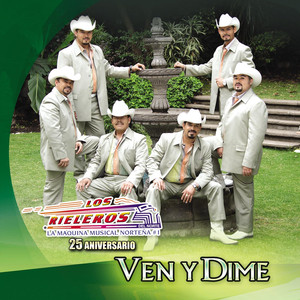 Ven y Dime album