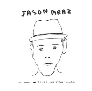 We Sing. We Dance. We Steal Things. (Deluxe) cover