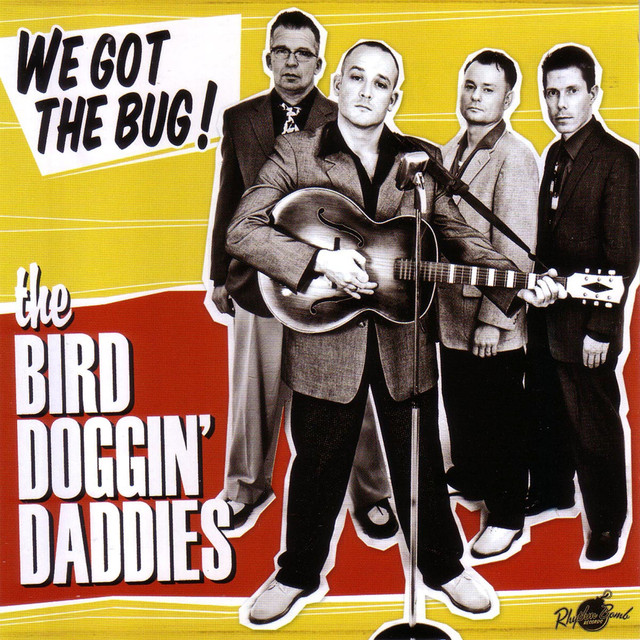 The Bird Doggin' Daddies Photo
