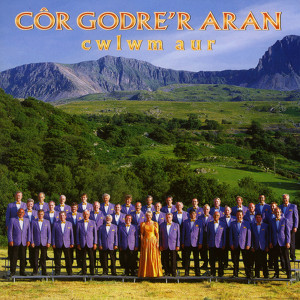 Cor Godre'R Aran Male Voice Choir