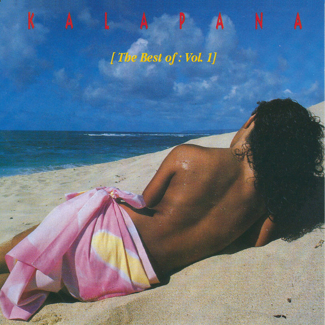 The Best Of Kalapana: Vol. 1 cover