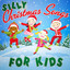 Silly Christmas Songs for Kids Albumcover